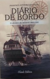 Capa Diário de Bordo 169x270 - Romance “Diário de Bordo – O Legado de Jacques Drouvot” é lançado na Fundação Casa de José Américo