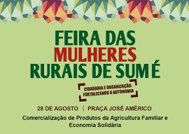 procase participa da feira da mulher rural em sume 1 270x191 - Governo do Estado promove Feira das Mulheres Rurais, em Sumé